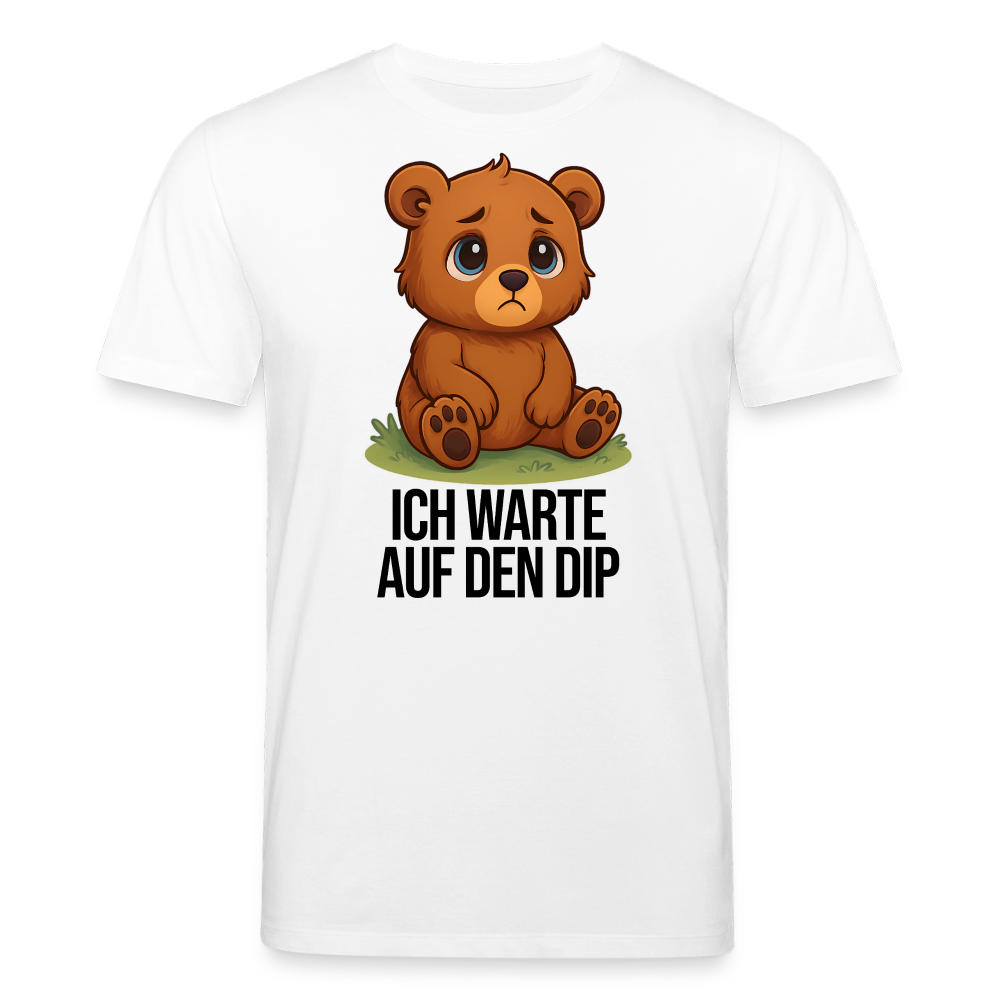 Ich warte auf den Dip – Trader T-Shirt hell - Weiß