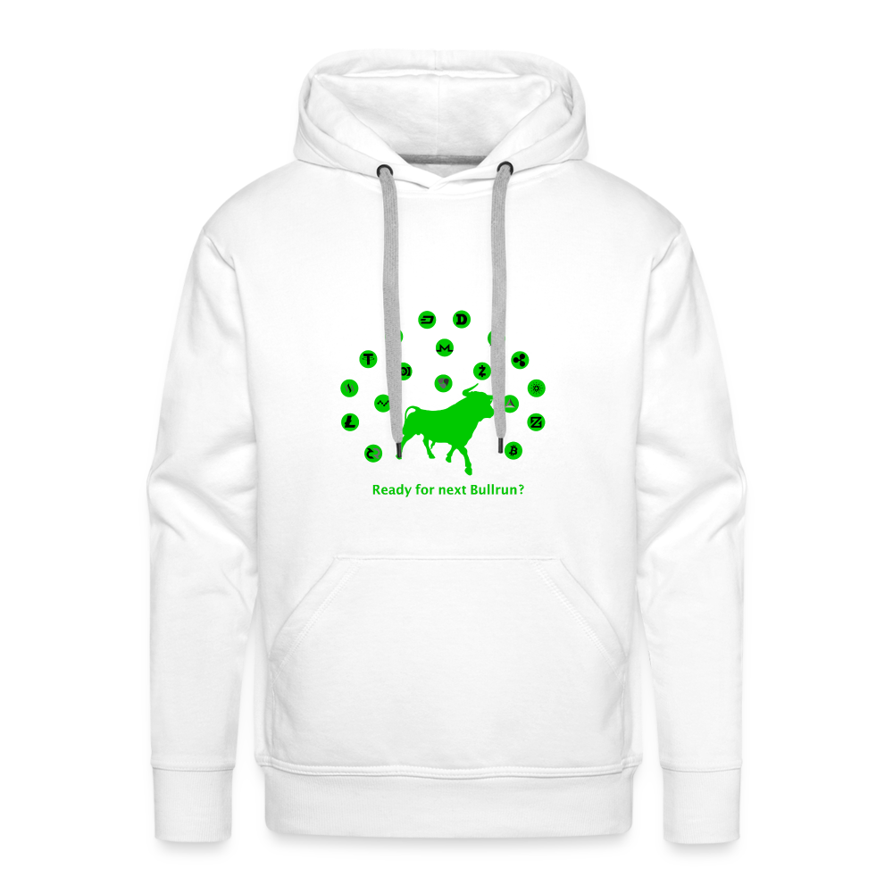 Ready for next Bullrun-Hoodie hell - Weiß