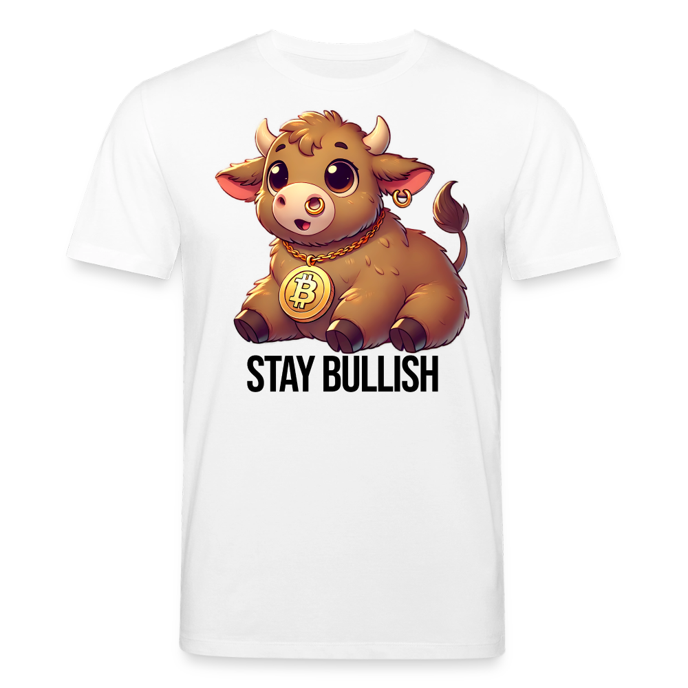 Stay Bullish – Krypto & Trading Shirt hell - Weiß