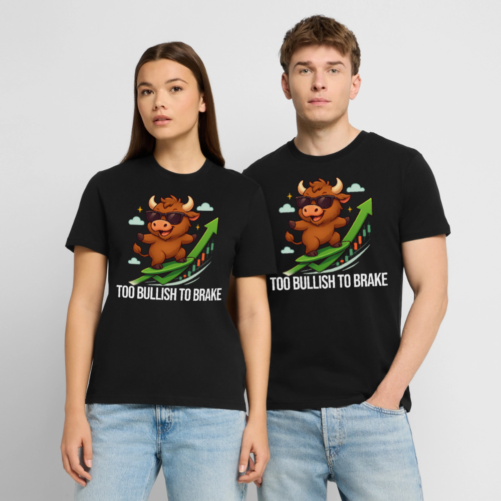 Too Bullish To Brake – Trading & Krypto Shirt dunkel - Schwarz