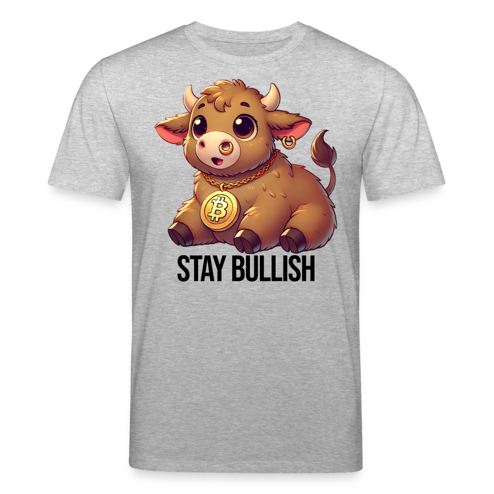 Stay Bullish – Krypto & Trading Shirt hell - Grau meliert