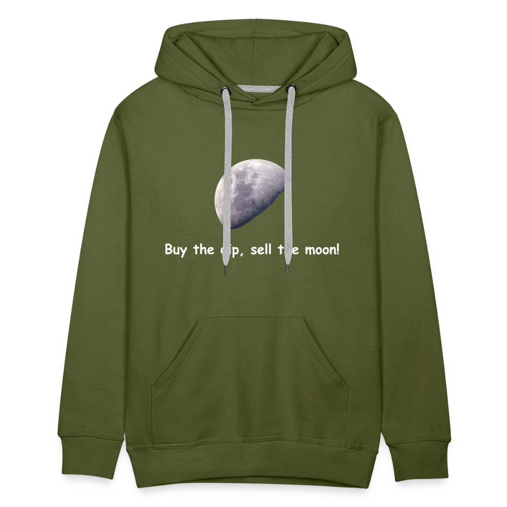 Männer Hoodie "Buy the dip, sell the moon!" - Olivgrün