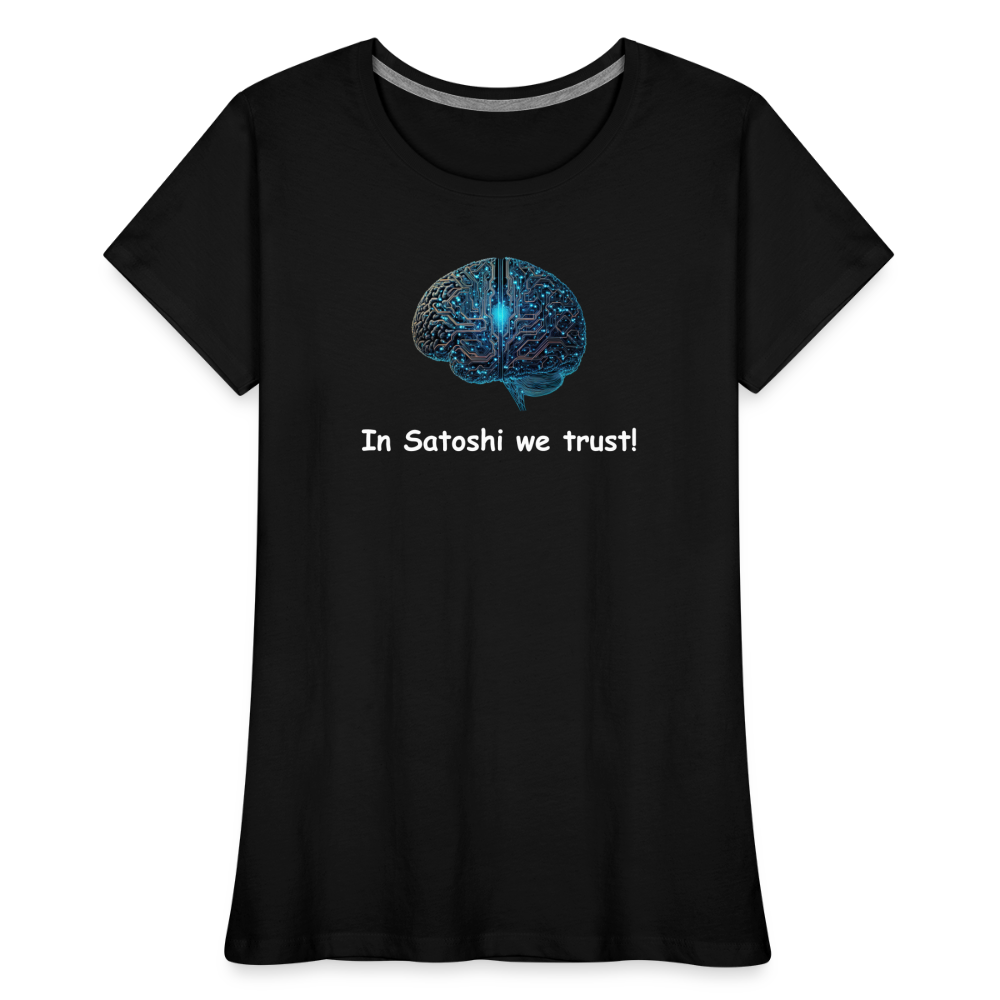 Damen T-Shirt "In Satoshi we trust!" - Schwarz