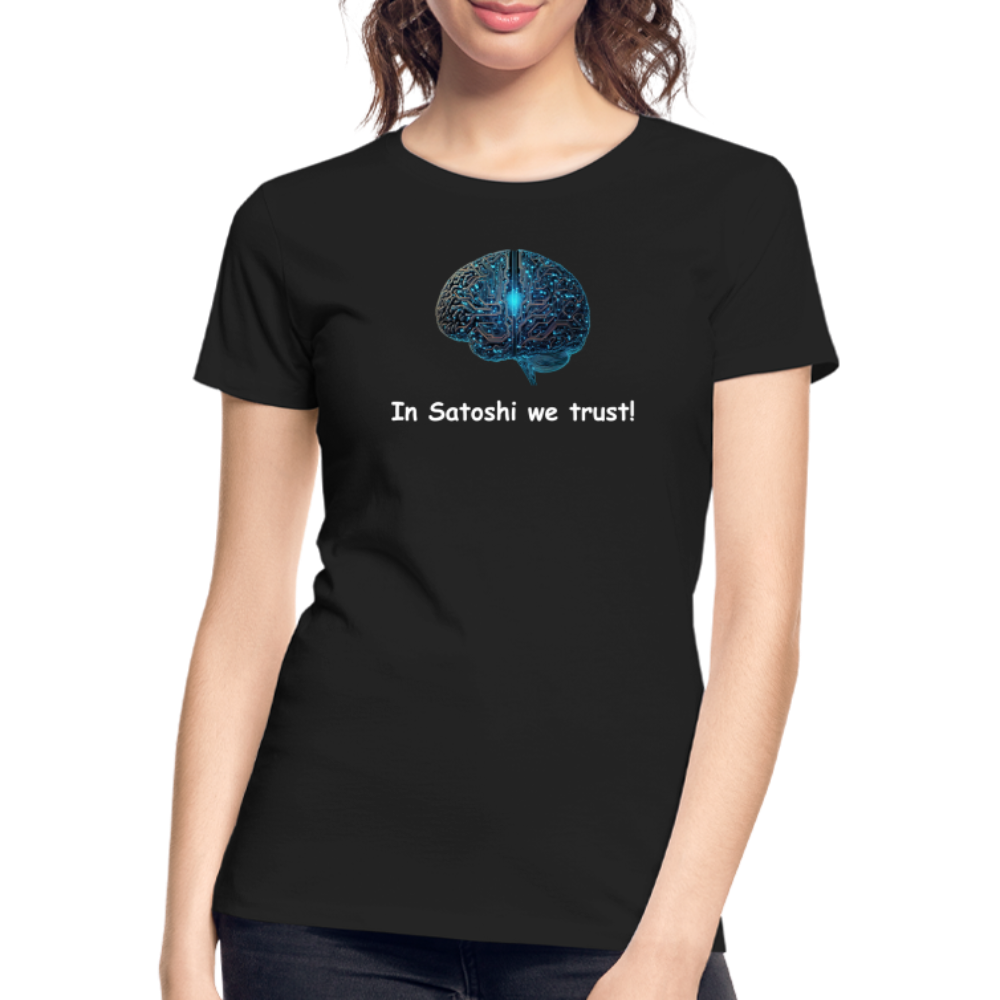 Damen T-Shirt "In Satoshi we trust!" - Schwarz