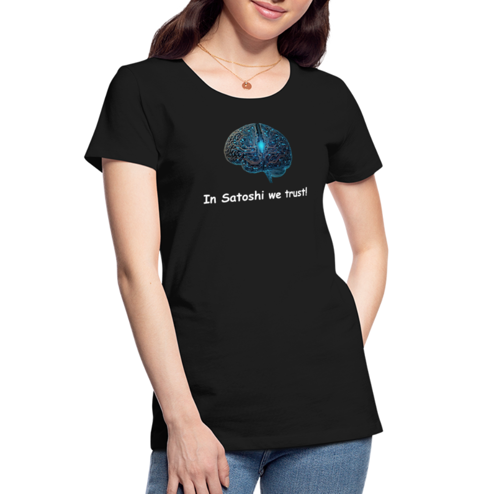 Damen T-Shirt "In Satoshi we trust!" - Schwarz