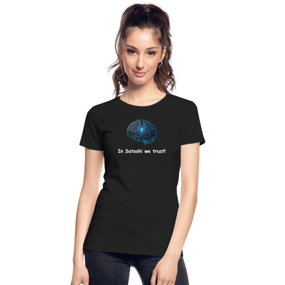 Damen T-Shirt "In Satoshi we trust!" - Schwarz