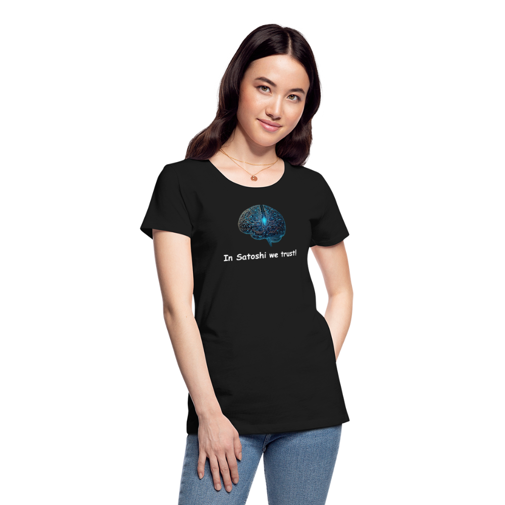Damen T-Shirt "In Satoshi we trust!" - Schwarz
