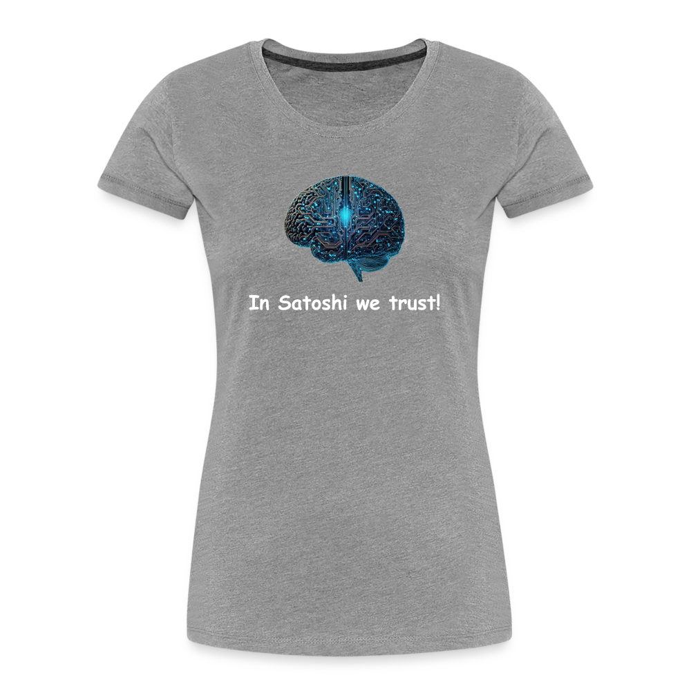 Damen T-Shirt "In Satoshi we trust!" - Grau meliert