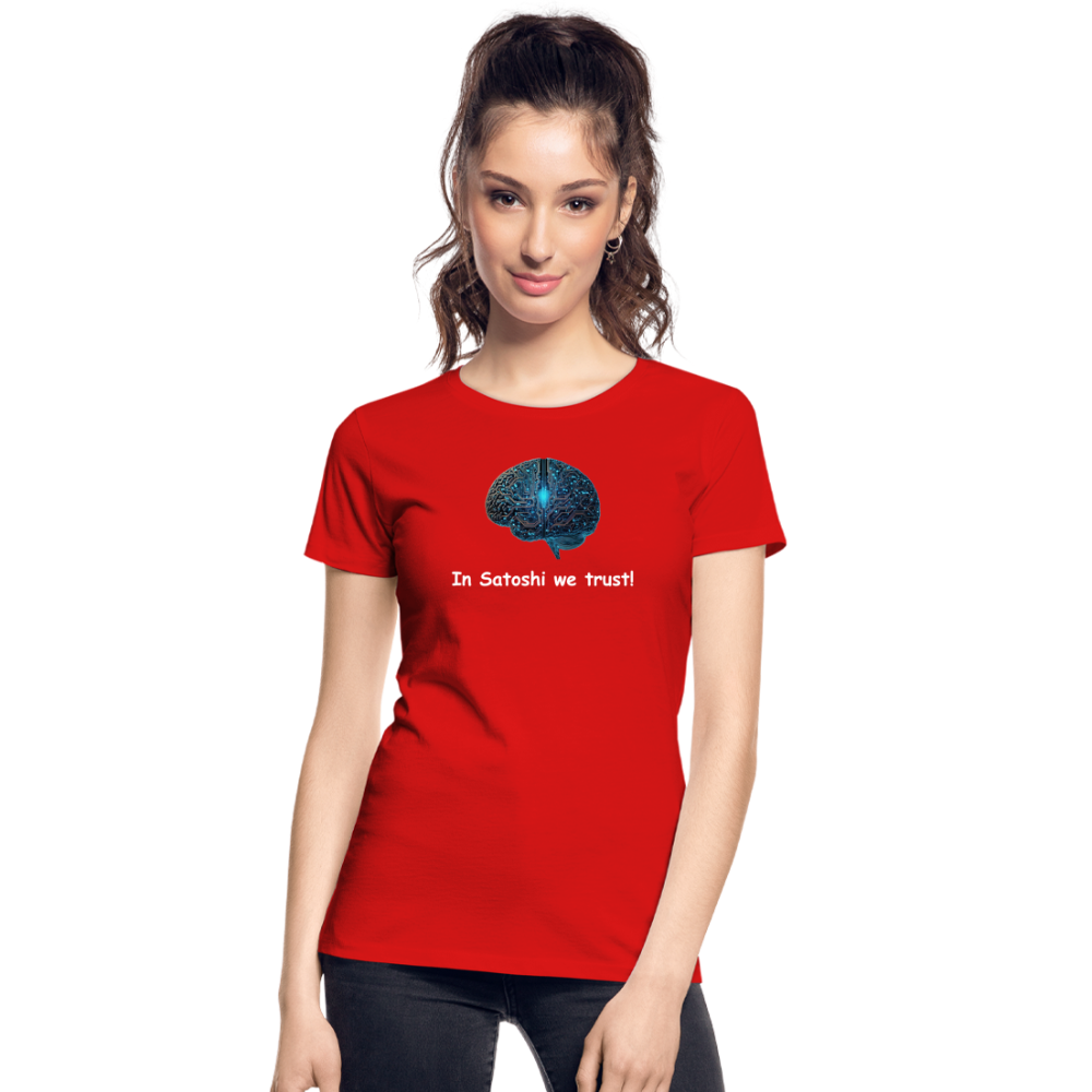 Damen T-Shirt "In Satoshi we trust!" - Rot