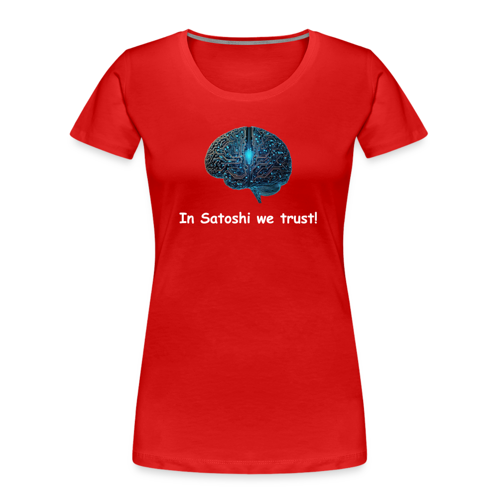 Damen T-Shirt "In Satoshi we trust!" - Rot