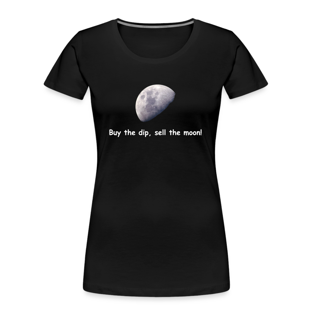 Damen T-Shirt "Buy the dip, sell the moon" - Schwarz