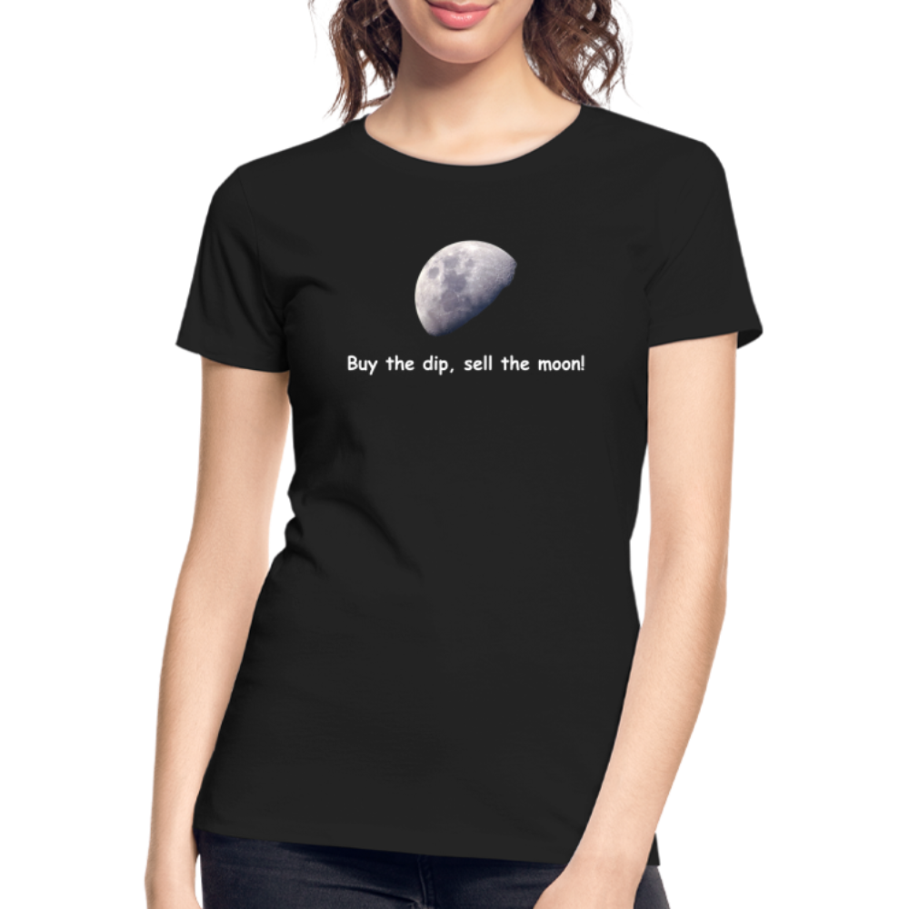 Damen T-Shirt "Buy the dip, sell the moon" - Schwarz