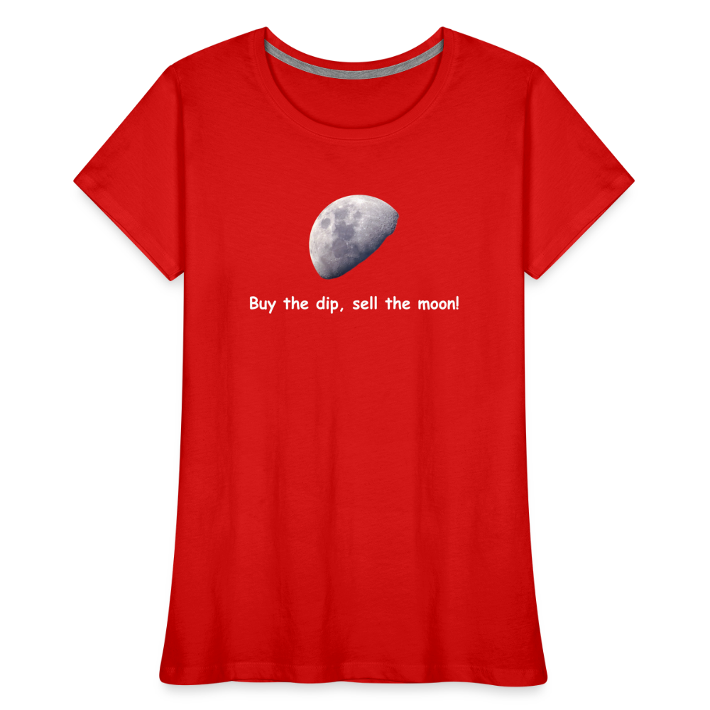 Damen T-Shirt "Buy the dip, sell the moon" - Rot